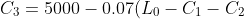 C_3 = 5000- 0.07(L_0-C_1-C_2) \implies C_3 = 0.07C_1+0.07(1.07)C_1+C_1 \implies C_3 = 1.07C_1 + 0.07(1.07)C_1 = 1.07^2C_1